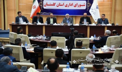 رئیس سازمان مدیریت و برنامه ریزی استان گلستان در جلسه شورای اداری استان